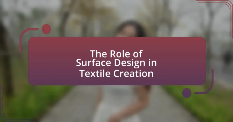The Role of Surface Design in Textile Creation